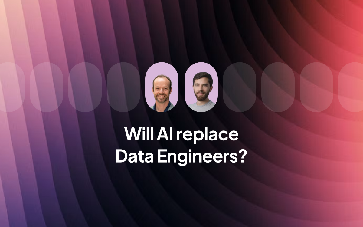 Will AI Replace Data Engineers? Dashboards, Semantic Layers, and What Dies Next